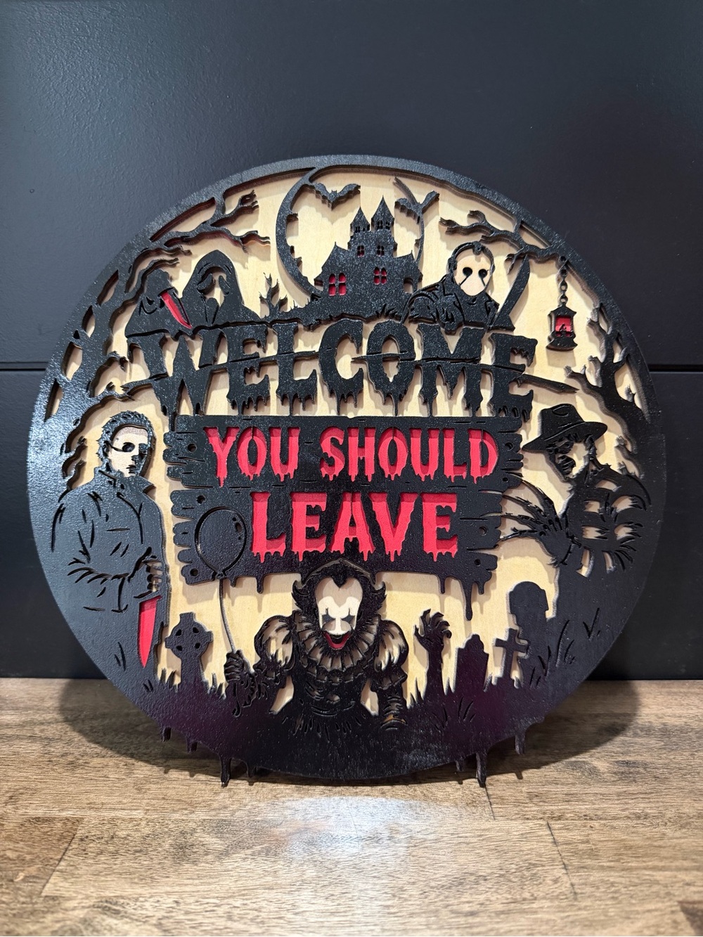 Welcome You Should Leave Halloween Wall Sign - Black and Red